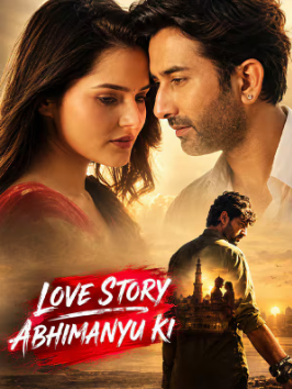Love Story Abhimanyu Ki (Low Quality)